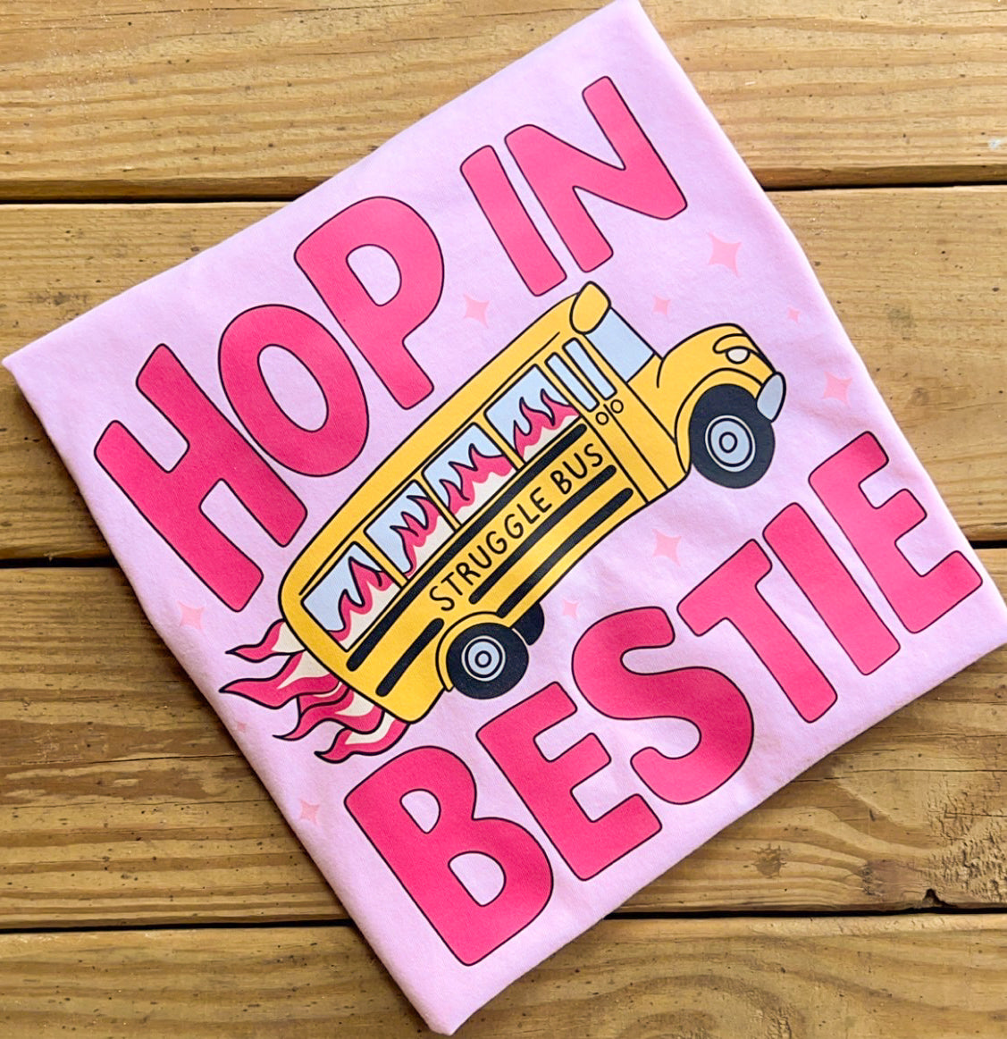 Hop In Bestie - Comfort Colors