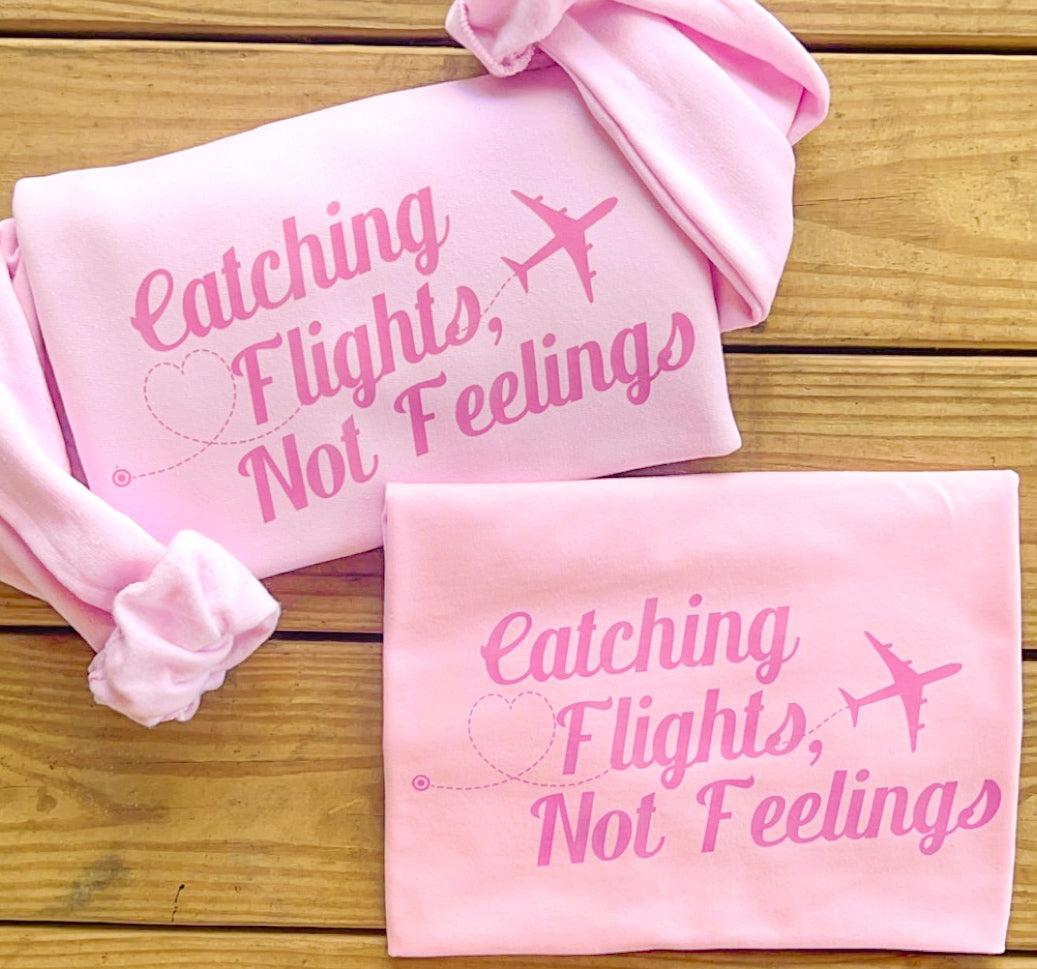 Catching Flights Not Feelings