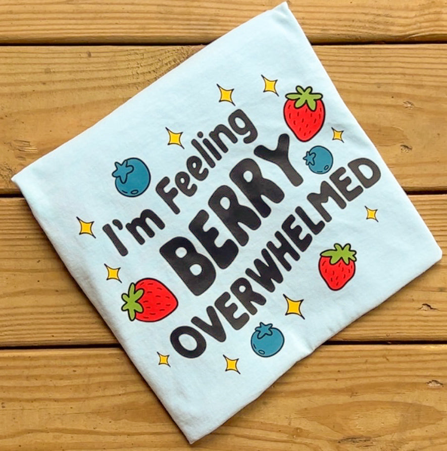 Berry Overwhelmed - Comfort Colors
