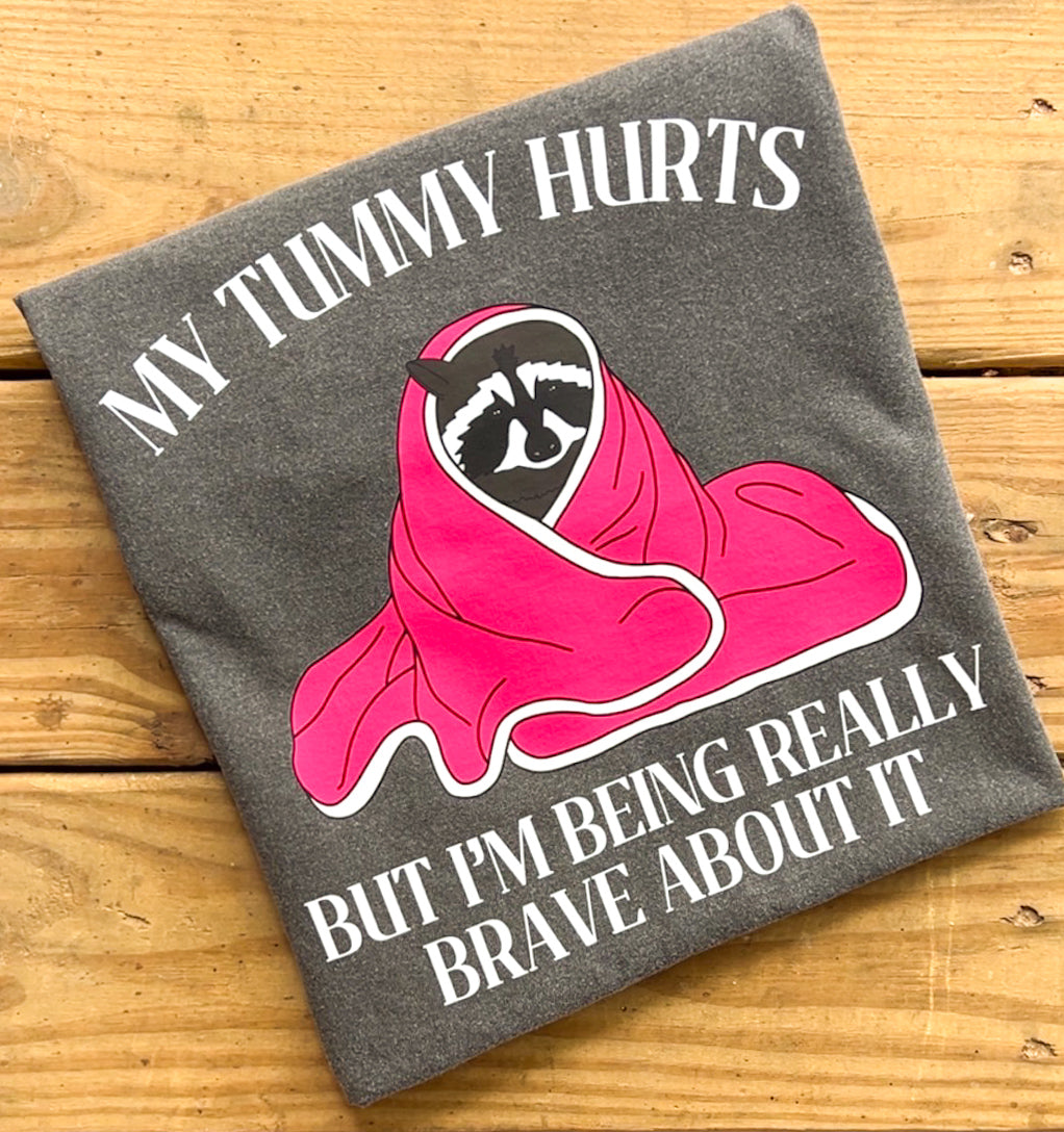 Tummy Hurts - Comfort Colors
