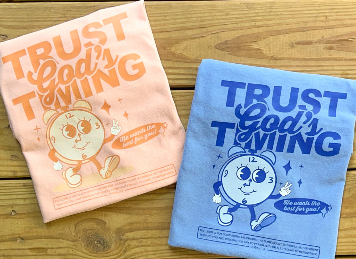 Monochrome Trust God’s Timing - Comfort Colors