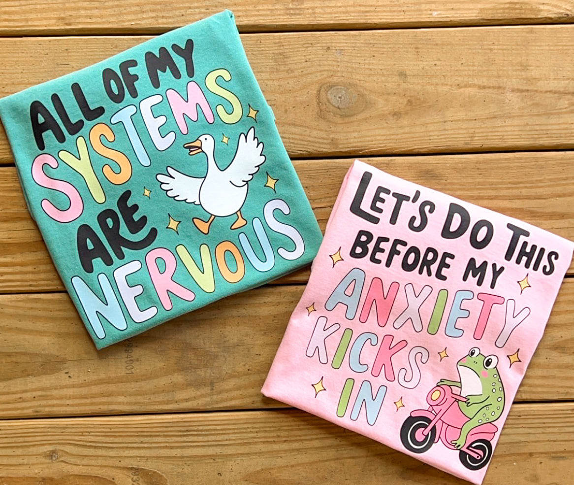 Nervous & Anxious - Comfort Colors