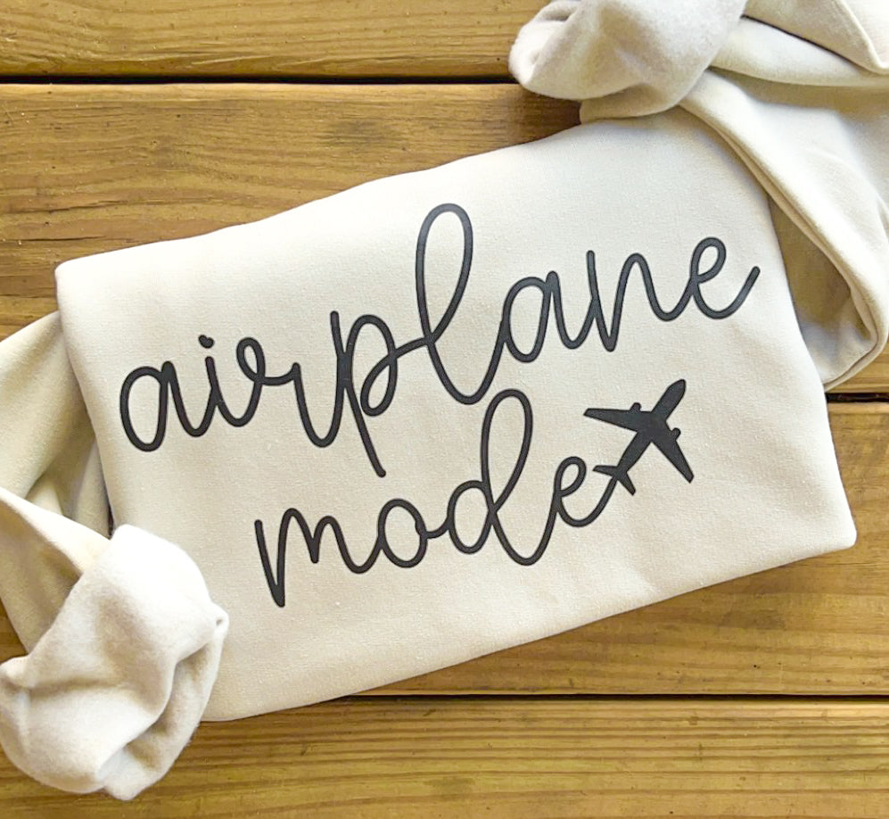 Airplane Mode Sweatshirt