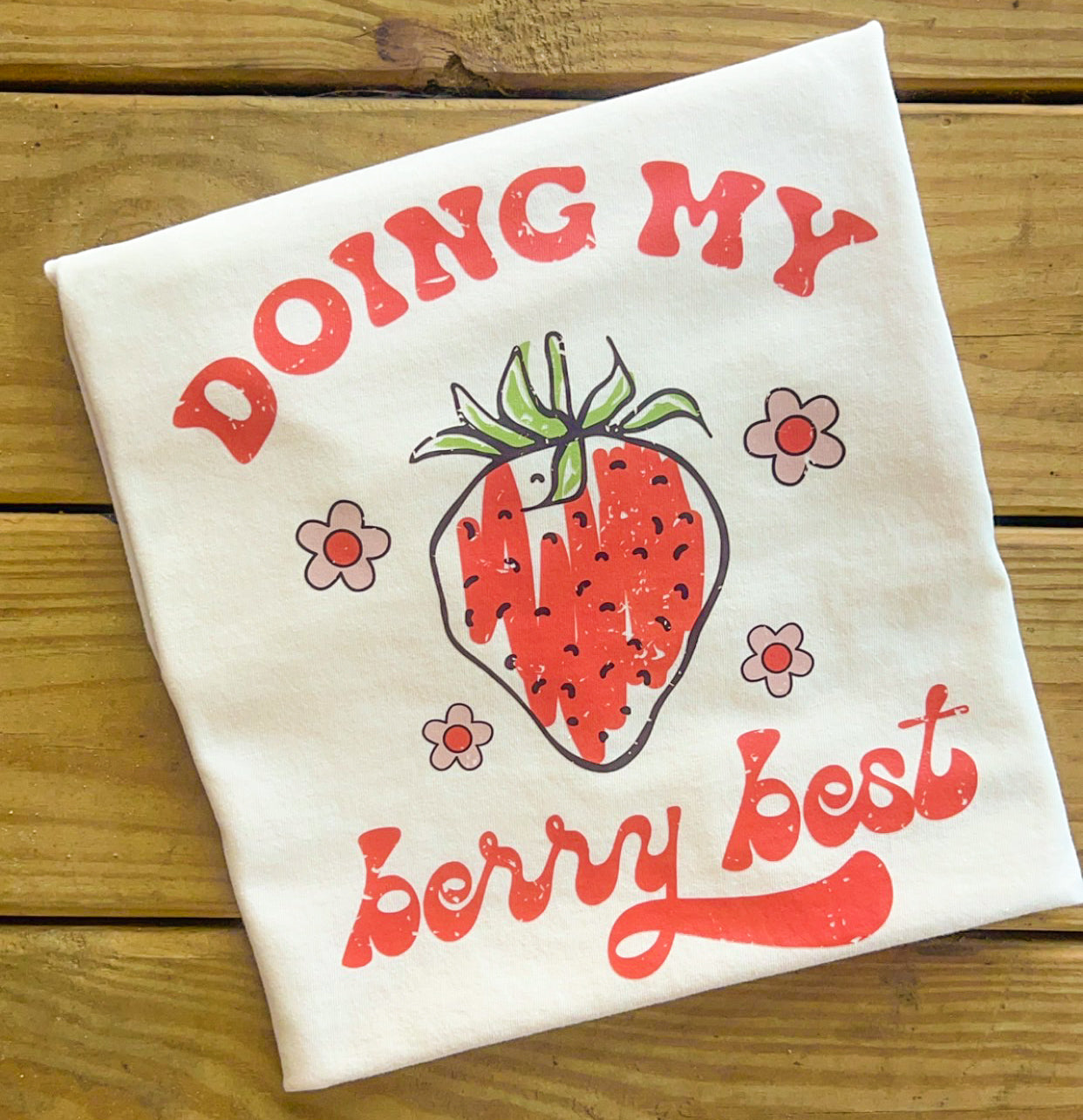 Doing My Berry Best - Comfort Colors