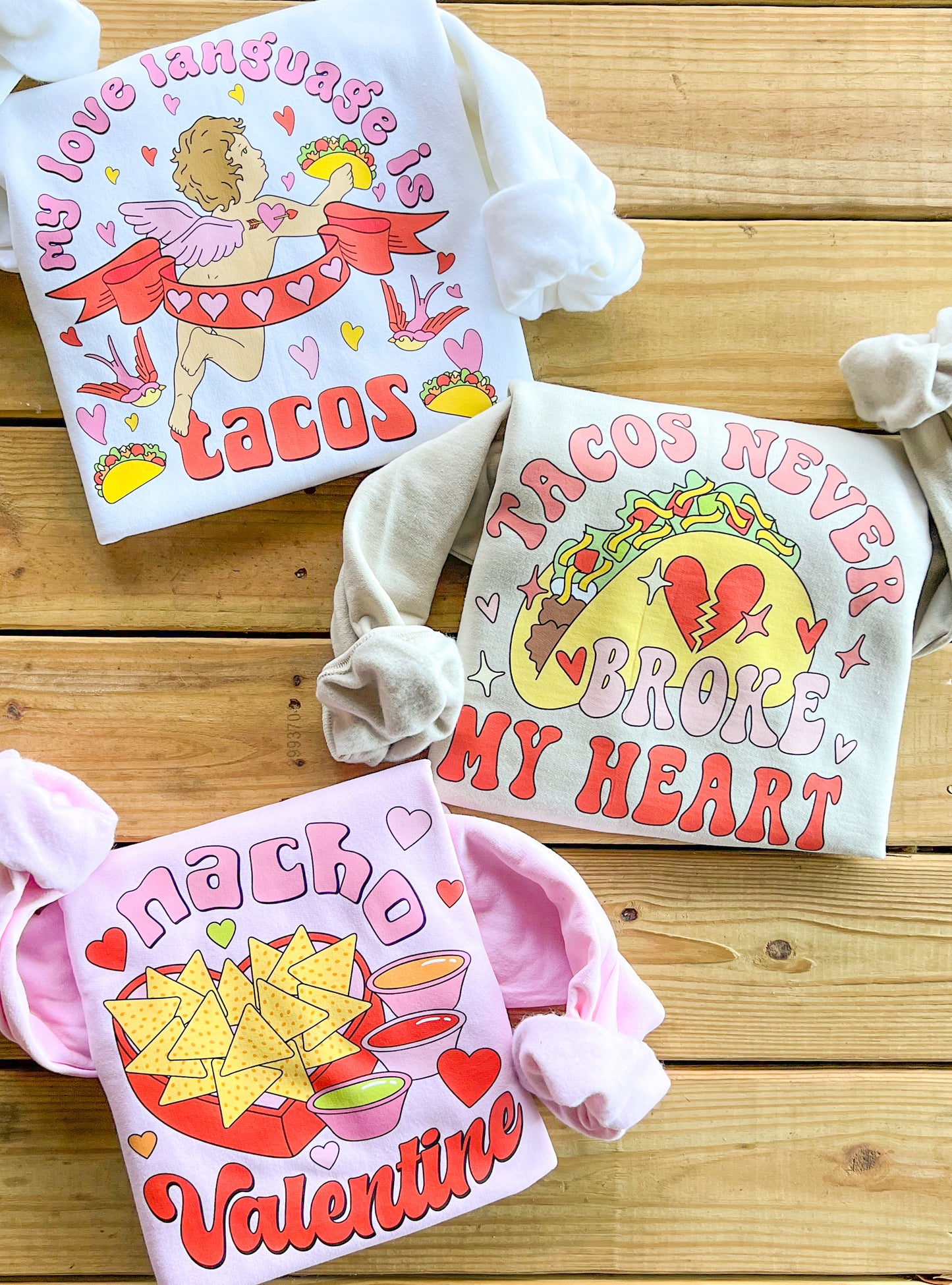Mexican Food Valentine’s Sweatshirt
