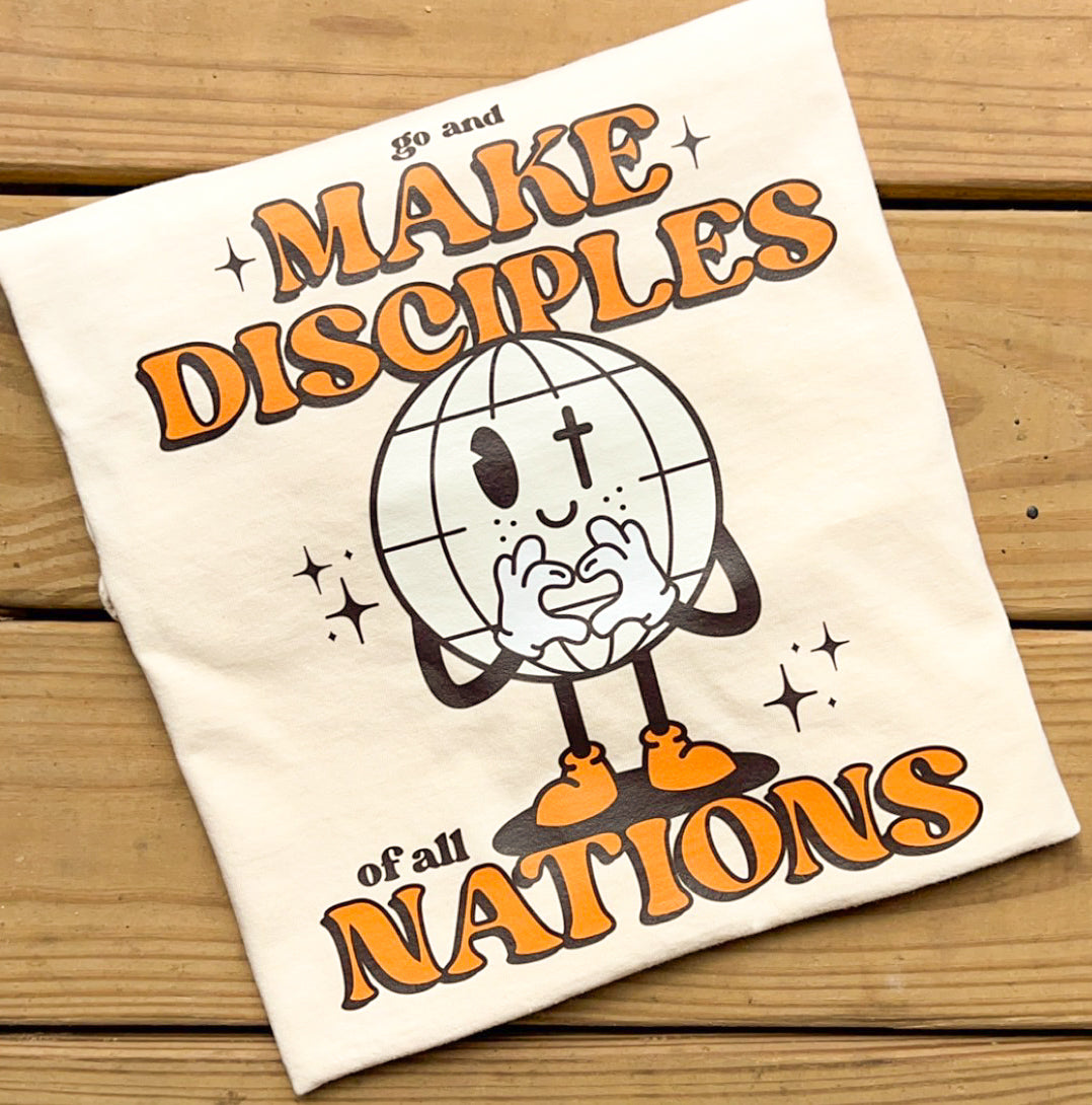 Make Disciples - Comfort Colors