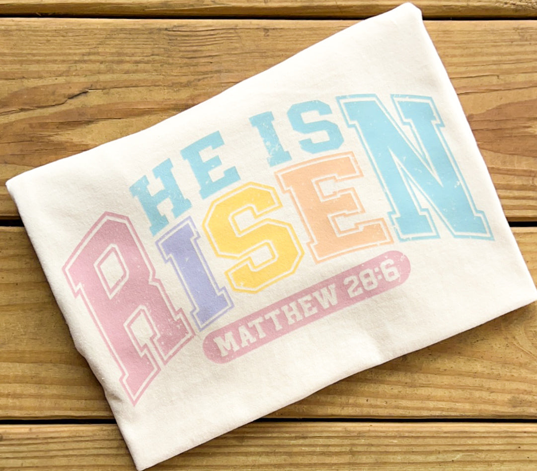 He is Risen Varsity Letters - Comfort Colors T-Shirt