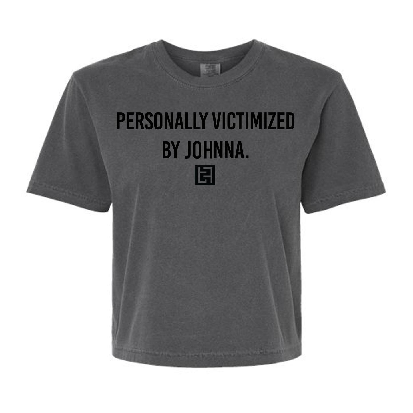 Personally Victimized by Johnna