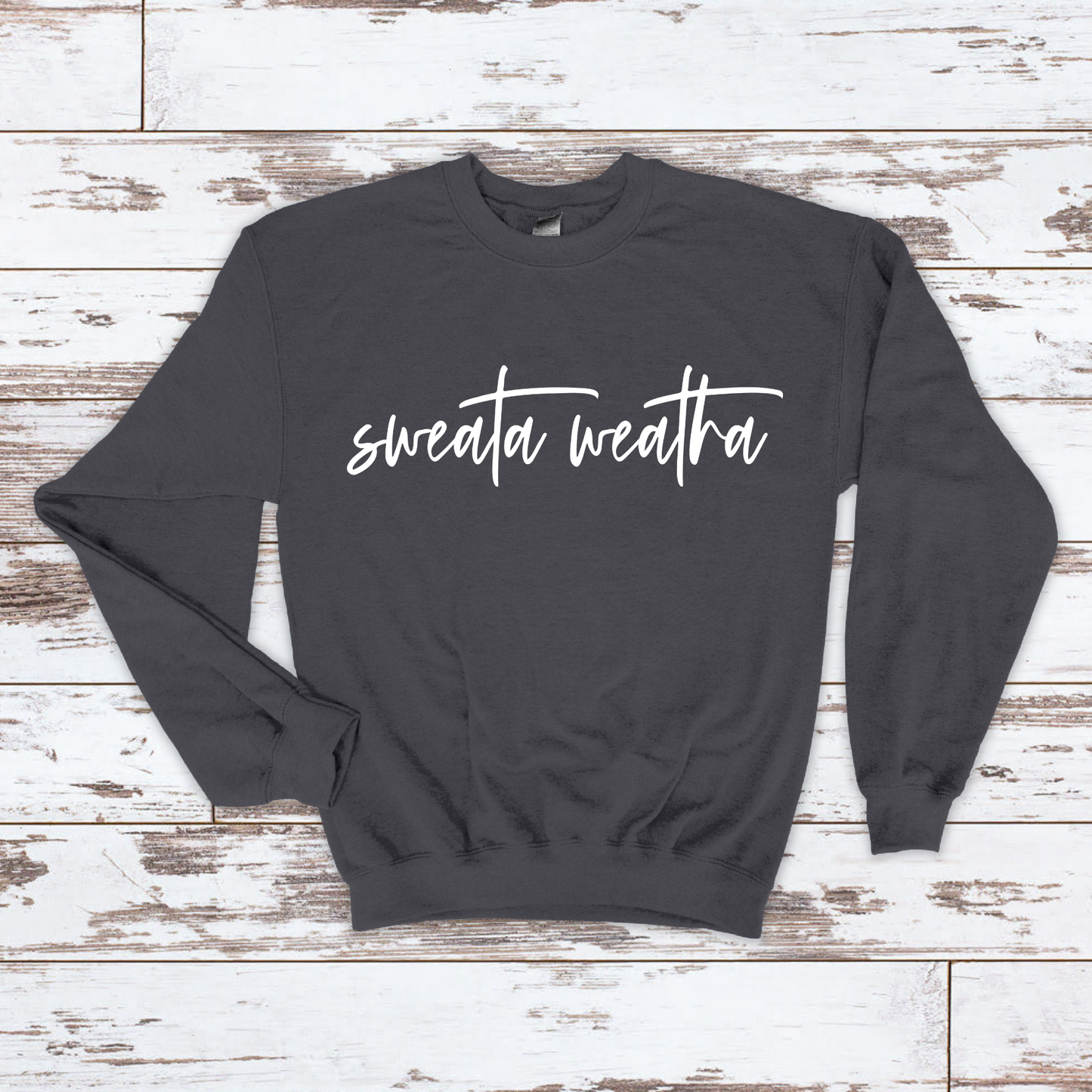 Sweata Weatha Sweatshirt