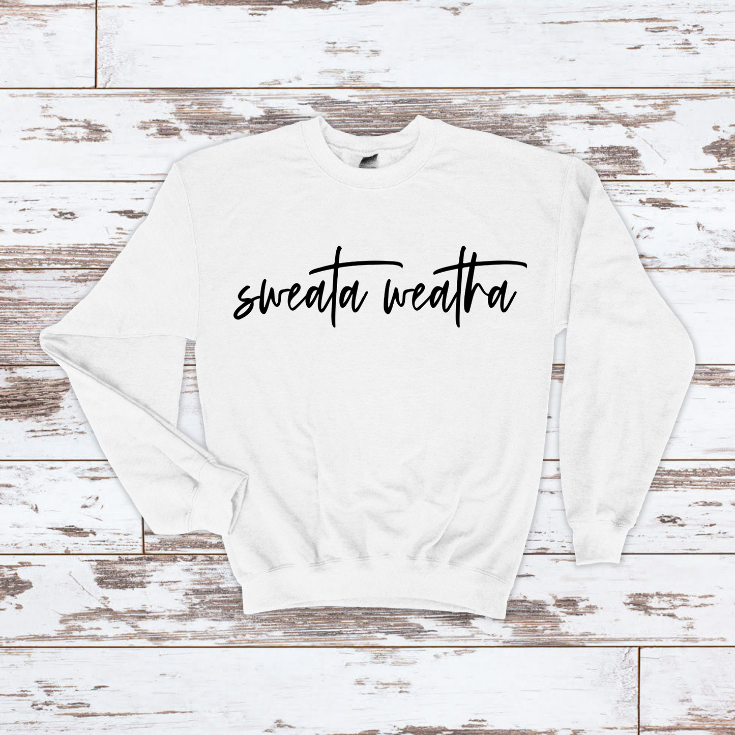 Sweata Weatha Sweatshirt