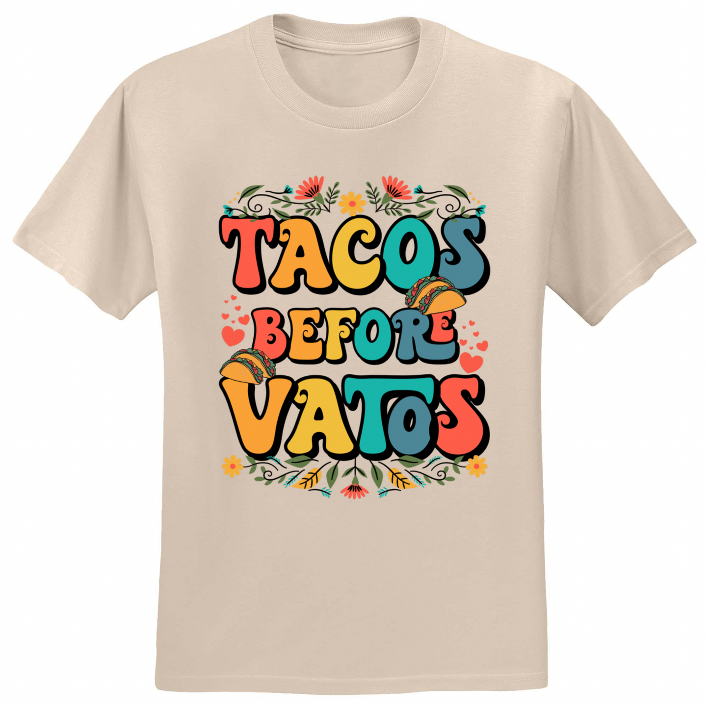 Tacos Before Vatos T-Shirt