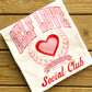Self Love Social Club Comfort Colors T-Shirt