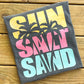 Sun Salt Sand - Comfort Colors T-Shirt