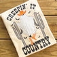 Creepin’ It Country - Comfort Colors