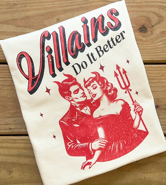 Villains Do It Better - Comfort Colors