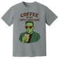 Coffee Is My Love Language - Comfort Colors