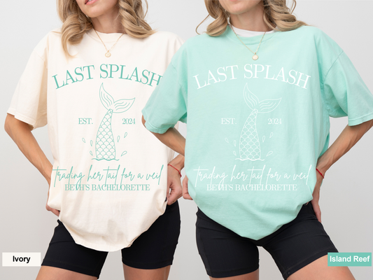 Custom Last Splash Bachelorette T-Shirts